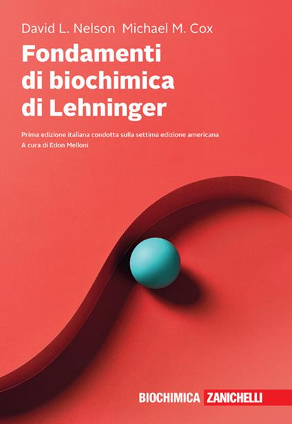 Fondamenti di biochimica di Lehninger. Con e-book - David L. Nelson,Michael M. Cox - copertina