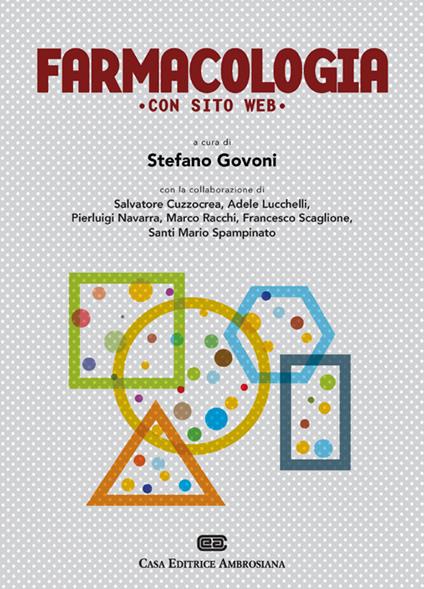 Farmacologia. Con Contenuto digitale (fornito elettronicamente) - Stefano Govoni - copertina