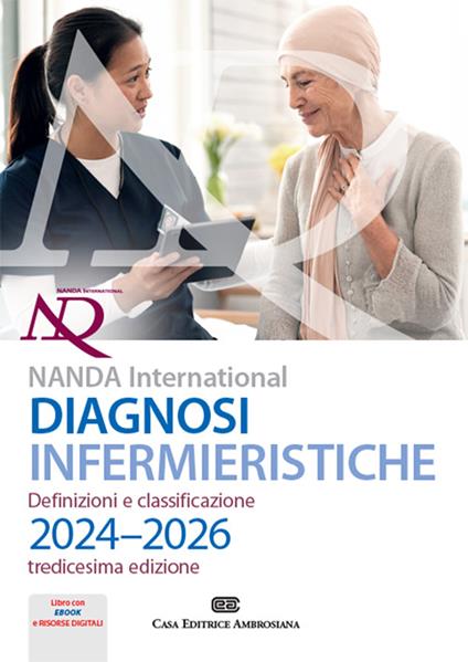 Diagnosi infermieristiche. Definizioni e classificazioni 2024-2026. NANDA international. Con e-book - T. Heather Herdman,Shigemi Kamitsuru - copertina