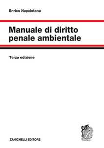 Manuale di diritto penale ambientale