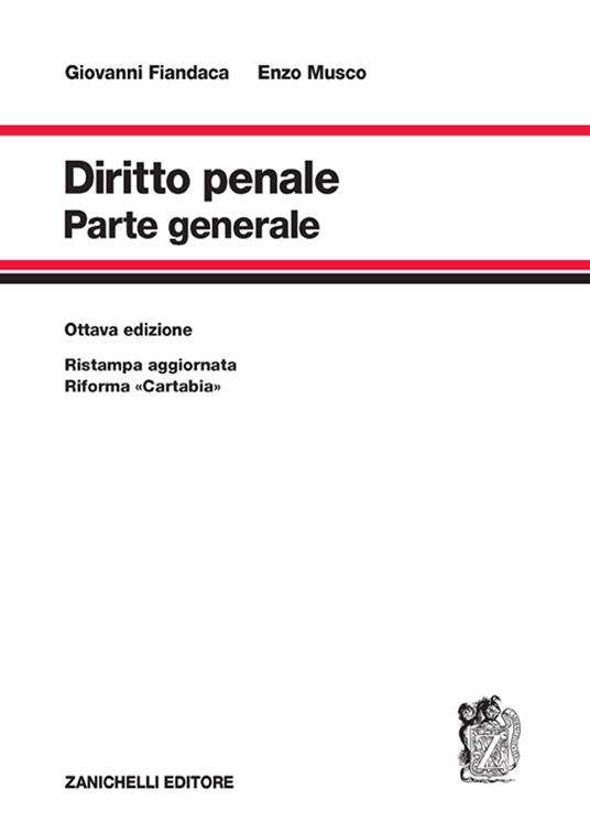 Diritto penale. Parte generale - Giovanni Fiandaca,Enzo Musco - copertina