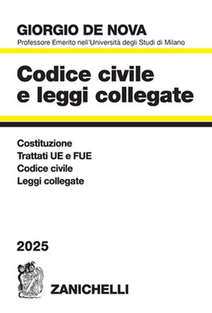 Codice civile e leggi collegate 2025. Con CD-ROM - Giorgio De Nova - copertina