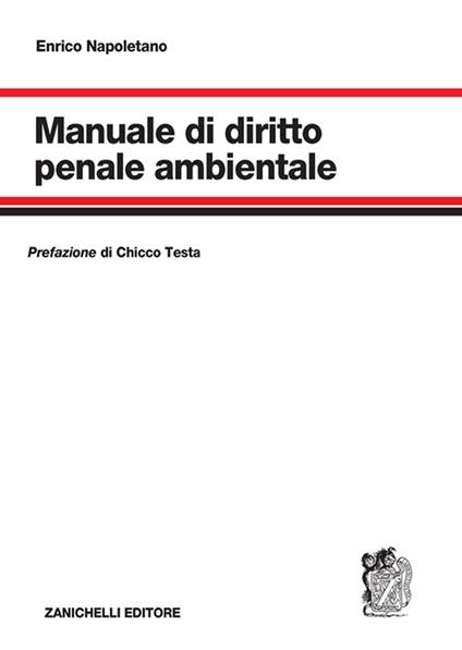 Manuale di diritto penale ambientale - Enrico Napoletano - copertina