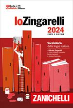 Lo Zingarelli 2024. Vocabolario della lingua italiana. Con Contenuto digitale per download. Con Contenuto digitale (fornito elettronicamente)