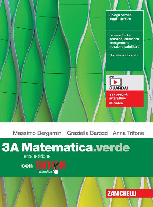  Matematica.verde. Con Tutor. Per le Scuole superiori
