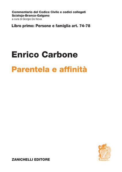 Art. 74-78. Parentela e affinità - Enrico Carbone - copertina