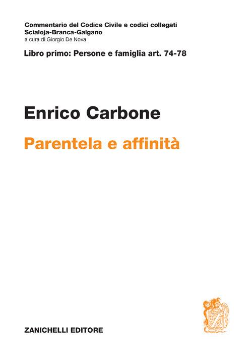 Art. 74-78. Parentela e affinità - Enrico Carbone - copertina