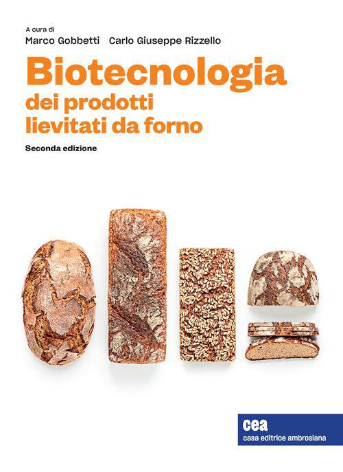 Biotecnologia dei prodotti lievitati da forno. Con e-book - copertina
