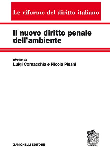 Il nuovo diritto penale dell'ambiente - copertina