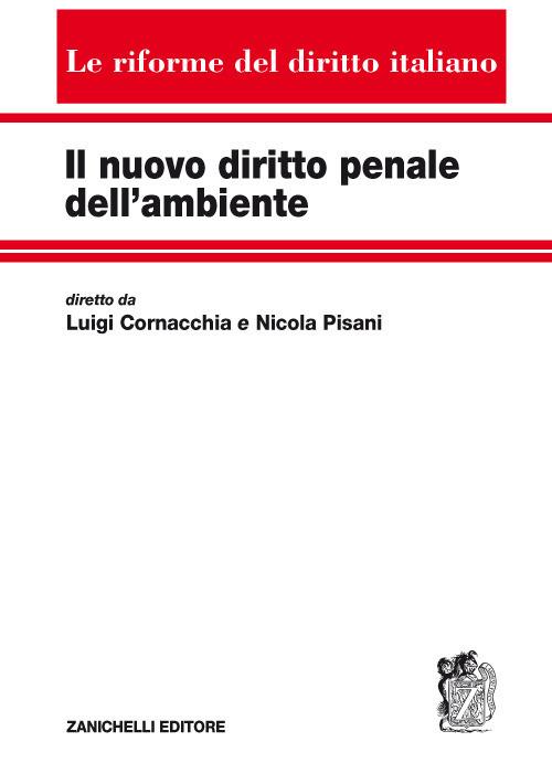 Il nuovo diritto penale dell'ambiente - copertina