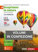 Scopriamo la natura. Vol. A-B-C-D. La materia. Per la Scuola media. Con aggiornamento online