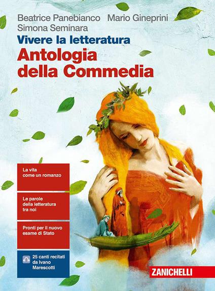  Vivere la letteratura. Con Antologia della Commedia. Con e-book. Con espansione online. Vol. 1: Dalle origini al tardo Cinquecento