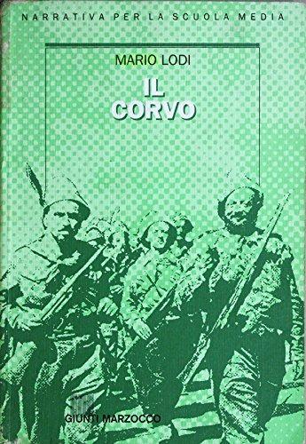 Il corvo. Per la Scuola media - Mario Lodi - copertina