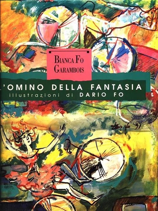 L' omino della fantasia - Bianca Fo Garambois - copertina