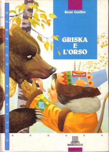 Griska e l'orso - René Guillot - copertina