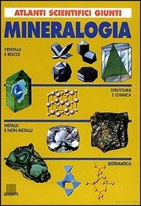 Mineralogia - Manuel Font Altaba,Giuseppe Tanelli - copertina