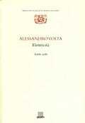Alessandro Volta. Elettricità. Scritti scelti