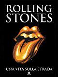 Rolling Stones. Una vita sulla strada - Laura Loewenstein - copertina