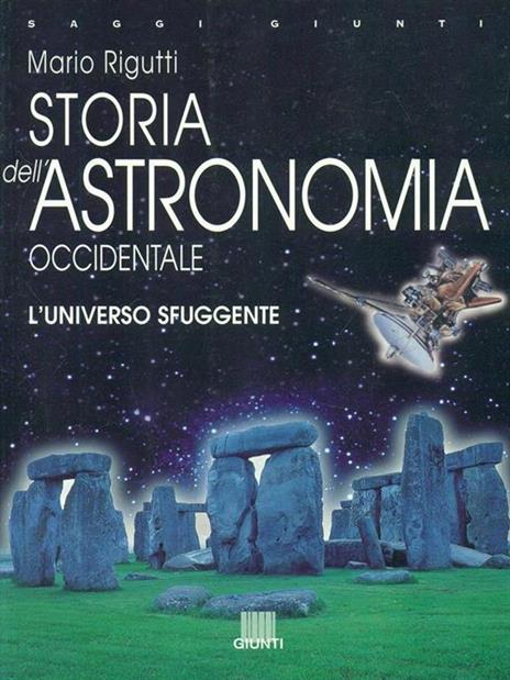 Storia dell'astronomia occidentale - Mario Rigutti - 3