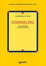 Counseling. Dalla teoria all'applicazione