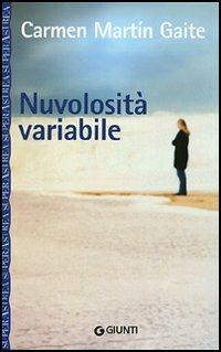 Nuvolosità variabile - Carmen Martín Gaite - copertina