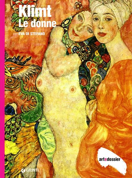 Klimt. Le donne. Ediz. illustrata - Eva Di Stefano - copertina