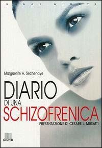 Diario di una schizofrenica - Marguerite A. Sechehaye - copertina