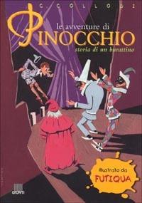 Le avventure di Pinocchio. Storia di un burattino - Carlo Collodi - copertina