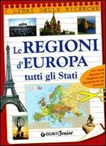 Le regioni d'Europa. Tutti gli Stati