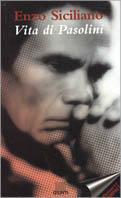 Vita di Pasolini - Enzo Siciliano - copertina