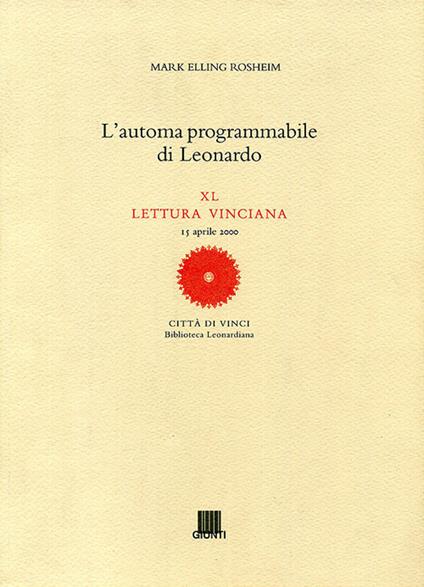 L'automa programmabile di Leonardo - M. Elling Rosheim - copertina