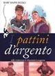 I pattini d'argento - Mary Mapes Dodge - copertina
