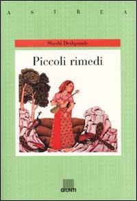 Piccoli rimedi - Shashi Deshpande - 4