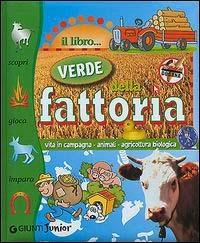 Il libro verde della fattoria - Valeria Palazzolo - 4