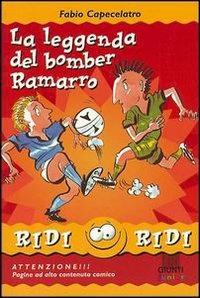 La leggenda del bomber Ramarro - Fabio Capecelatro - copertina