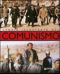 Storia illustrata del comunismo - Marcello Flores - copertina