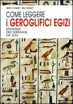 Come leggere i geroglifici egizi