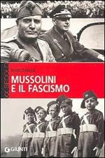 Mussolini e il fascismo