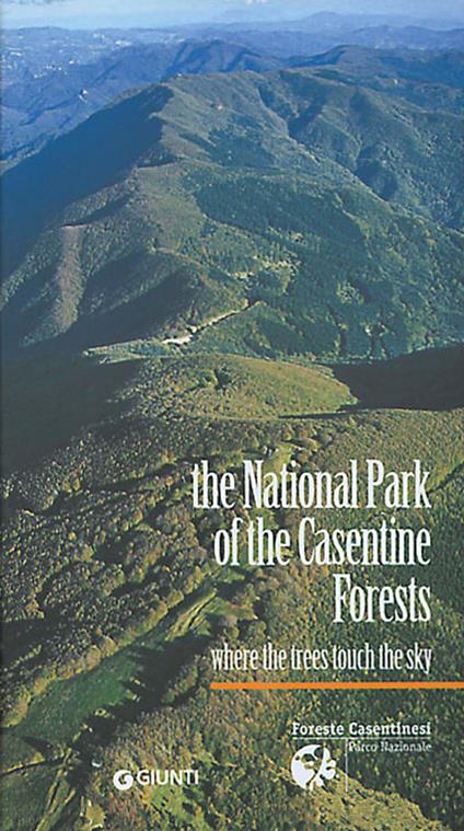 The National Park of the Casentine Forests - Stefano Cavagna,Sonia Cian - copertina