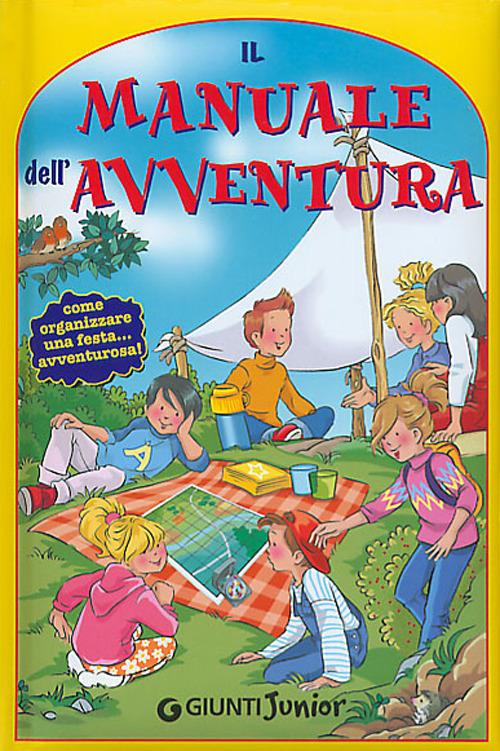 Il manuale dell'avventura - Valeria Palazzolo - copertina