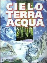 Cielo terra acqua - Monica Barbieri - copertina