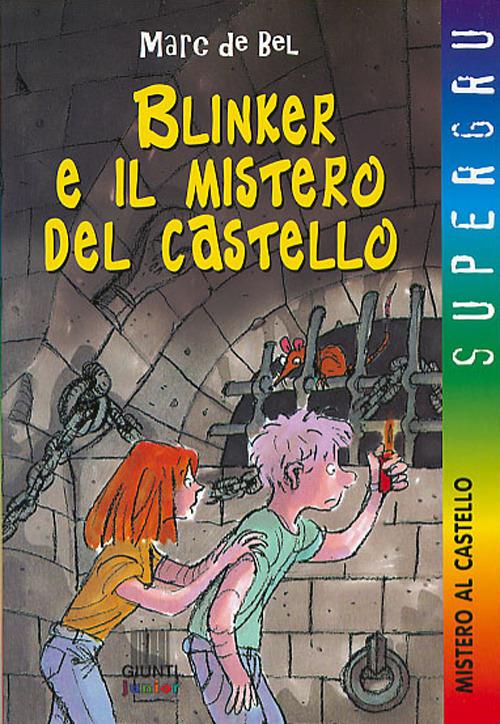 Blinker e il mistero del castello - Marc De Bel - copertina