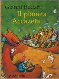 Il pianeta Accazeta - Gianni Rodari - copertina