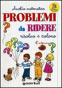 Problemi da ridere. Risolvo e coloro - copertina