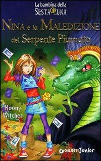 Nina e la maledizione del serpente piumato - Moony Witcher - copertina