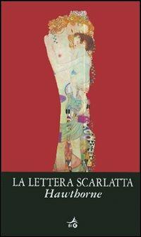 La lettera scarlatta - Nathaniel Hawthorne - copertina