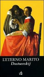 L' eterno marito