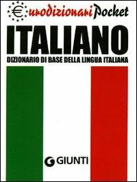 Italiano. Dizionario di base della lingua italiana - Roberto Mari - copertina