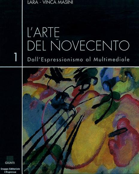 L'arte del Novecento. Dall'espressionismo al multimediale - copertina