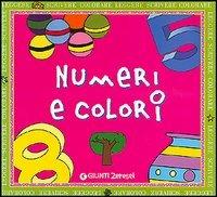 Numeri e colori. Ediz. illustrata - copertina